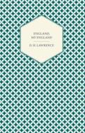 England, My England di D. H. Lawrence edito da Read Books