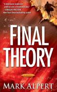 Final Theory di Mark Alpert edito da Gallery Books