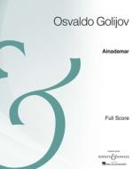 Ainadamar di OSVALDO GOLIJOV edito da Schott & Co