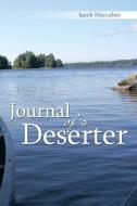 Journal of a Deserter di Jacob Maccabee edito da Xlibris