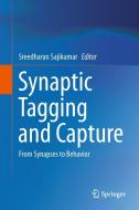 Synaptic Tagging and Capture edito da Springer-Verlag GmbH