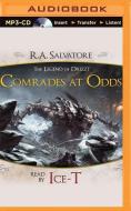Comrades at Odds: A Tale from the Legend of Drizzt di R. A. Salvatore edito da Audible Studios on Brilliance