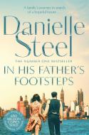 In His Father's Footsteps di Danielle Steel edito da Pan Macmillan
