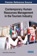 Contemporary Human Resources Management in the Tourism Industry edito da IGI Global