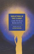 Skeletons in the Closet di Jean-Patrick Manchette edito da NEW YORK REVIEW OF BOOKS