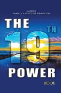 The 19Th Power di Rolls AJ Rolls edito da Trafford Publishing