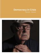 Democracy in Crisis di Thomas Murphy edito da LULU PR