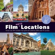 A Spotter's Guide to Film (and TV) Locations di Lonely Planet edito da Lonely Planet Global Limited