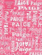 Paige Composition Notebook Wide Ruled di Skylemar Stationery &. Design Co edito da INDEPENDENTLY PUBLISHED