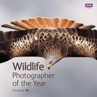 Wildlife Photographer of the Year Portfolio 19 di Rosamund Kidman Cox edito da Ebury Publishing