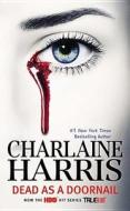 Dead as a Doornail di Charlaine Harris edito da Ace Books