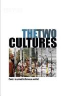 The Two Cultures: Poems 2017 - 2018 di MR John F. Keane edito da Createspace Independent Publishing Platform