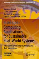 Intelligent Computing Applications for Sustainable Real-World Systems edito da Springer International Publishing