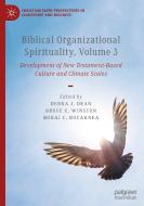 Biblical Organizational Spirituality, Volume 3 edito da Springer Nature Switzerland