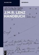 J. M. R. Lenz Handbuch di JULIA FREYTAG edito da Gruyter, Walter de GmbH