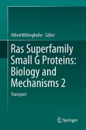 Ras Superfamily Small G Proteins: Biology and Mechanisms 2 edito da Springer-Verlag GmbH