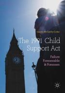 The 1991 Child Support Act di Leanne McCarthy-Cotter edito da Springer-Verlag GmbH