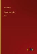 Daniel Deronda di George Eliot edito da Outlook Verlag