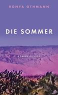 Die Sommer di Ronya Othmann edito da Hanser, Carl GmbH + Co.