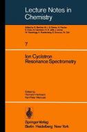 Ion Cyclotron Resonance Spectrometry edito da Springer Berlin Heidelberg