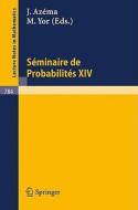 Seminaire de Probabilites XIV edito da Springer Berlin Heidelberg