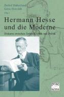 Hermann Hesse und die Moderne edito da Praesens