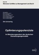 Optimierungspotenziale im Bilanzierungssystem des deutschen Gasnetzzugangsmodells di Dirk Schnerring edito da Europäischer Hochschulverlag