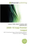 2009-10 Iraqi Premier League edito da Betascript Publishing