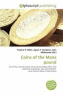 Coins Of The Manx Pound edito da Alphascript Publishing