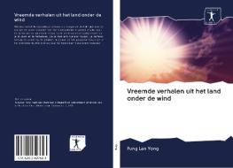 Vreemde verhalen uit het land onder de wind di Fung Lan Yong edito da AV Akademikerverlag