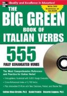 Big Green Book Of Italian Verbs di Katrien Maes-Christie, Daniel Franklin, Riccarda Saggese edito da Mcgraw-hill Education - Europe