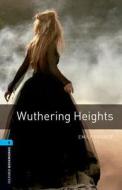 Wuthering Heights di Emily Bronte edito da OXFORD UNIV PR ESL