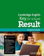 Cambridge English: Key for Schools Result Student's Book and Online Skills Practice di Jenny Quintana edito da Oxford University ELT