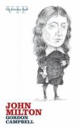 John Milton di Gordon Campbell edito da Oxford University Press