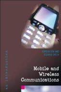 Mobile and Wireless Communications: An Introduction di Gordon Gow edito da McGraw-Hill Education