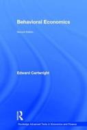 Behavioral Economics di Edward Cartwright edito da ROUTLEDGE