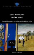 Great Powers and Outlaw States di Gerry Simpson edito da Cambridge University Press