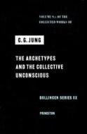 Collected Works of C.G. Jung, Volume 9 (Part 1): Archetypes and the Collective Unconscious di C. G. Jung edito da PRINCETON UNIV PR