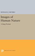 Images of Human Nature di Donald J. Munro edito da Princeton University Press