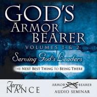 God's Armorbearer 2 Volume Set: Serving God's Leaders di Terry Nance edito da Destiny Image Incorporated