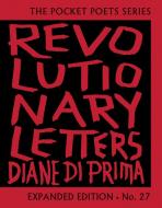 Revolutionary Letters di Diane di Prima edito da City Lights Books