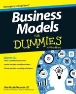 Business Models For Dummies di Jim Muehlhausen edito da John Wiley & Sons Inc