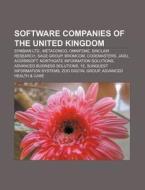 Software companies of the United Kingdom di Books Llc edito da Books LLC, Reference Series