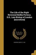 LIFE OF THE RIGHT REVEREND BEI edito da WENTWORTH PR
