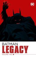 Batman: Legacy Volume 2 di C. Dixon edito da DC Comics