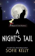 A Night's Tail di Sofie Kelly edito da WHEELER PUB INC