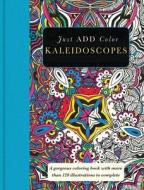 Kaleidoscopes: Gorgeous Coloring Books with More Than 120 Illustrations to Complete di Carlton Publishing Group edito da BES PUB