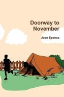 Doorway To November di Joan Spence edito da Lulu.com
