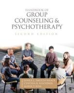 Handbook of Group Counseling and Psychotherapy di Janice L. Delucia-Waack edito da SAGE Publications, Inc