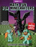 Math Fun for Minecrafters: Grades 3-4 di Sky Pony Press edito da Skyhorse Publishing